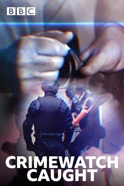 Crimewatch Caught filmas online