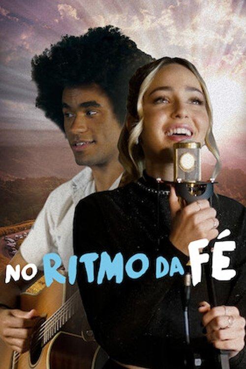 No Ritmo da Fé filmas online