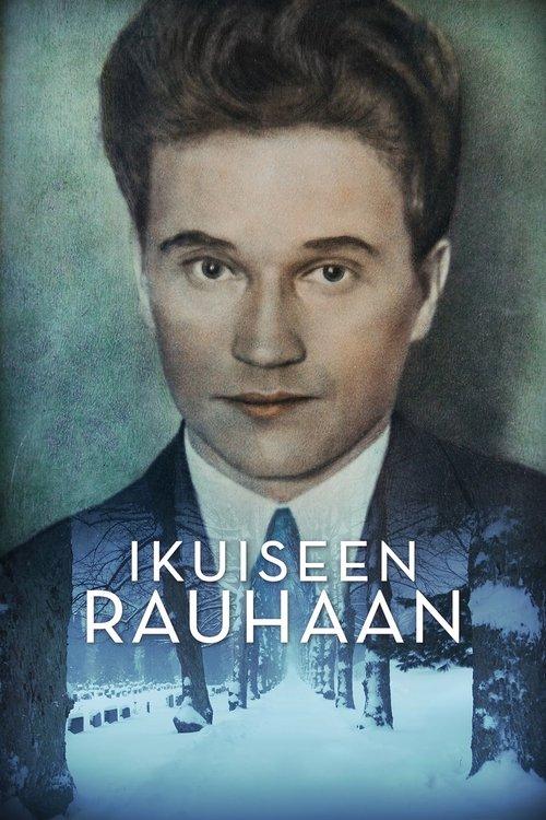 Ikuiseen rauhaan filmas online