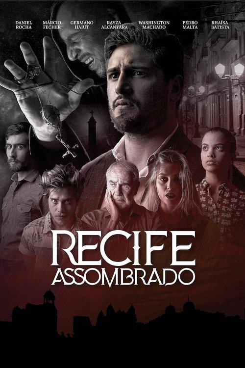 Recife Assombrado filmas online