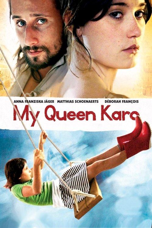 My Queen Karo filmas online