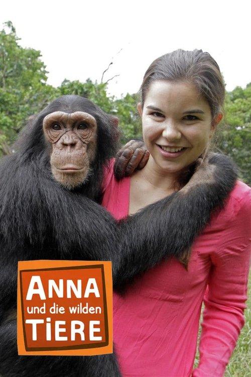 Anna und die wilden Tiere filmas online