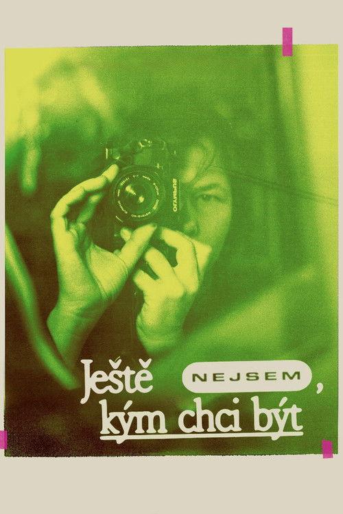 Ještě nejsem, kým chci být filmas online