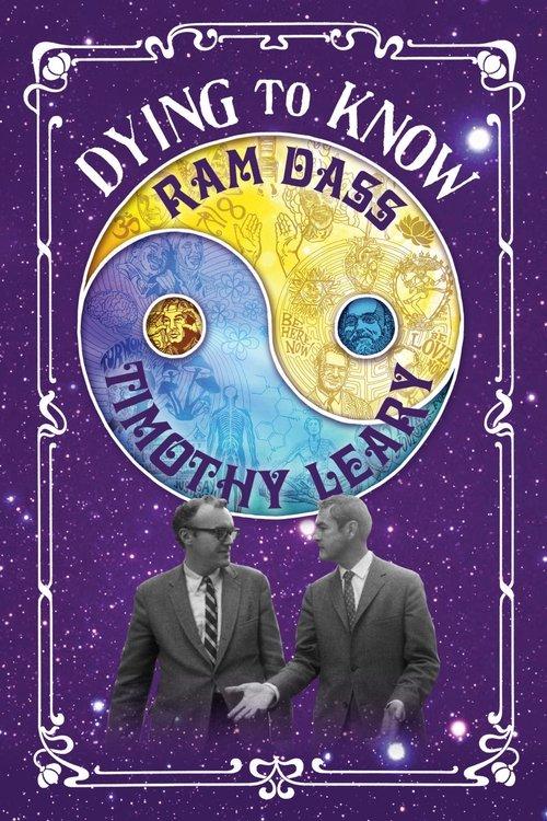 Dying to Know: Ram Dass & Timothy Leary filmas online