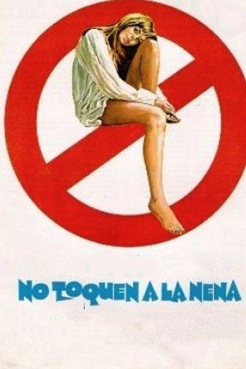 No toquen a la nena filmas online