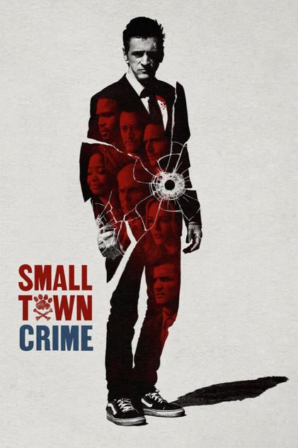 Small Town Crime filmas online