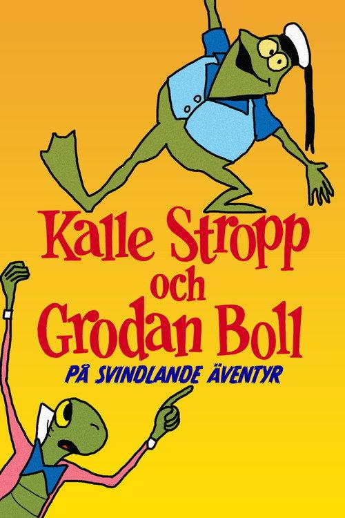 Kalle Stropp och Grodan Boll på svindlande äventyr filmas online