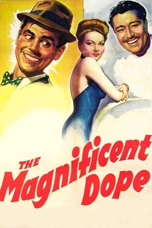 The Magnificent Dope filmas online