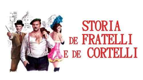 Storia de fratelli e de cortelli filmas žiurėti online
