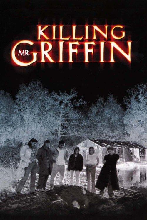 Killing Mr. Griffin filmas online