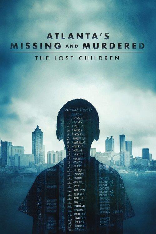 Atlanta's Missing and Murdered: The Lost Children filmas online