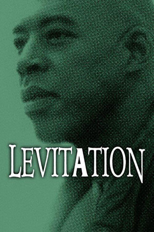 Levitation filmas online