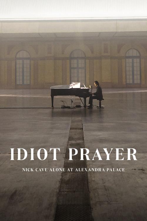 Idiot Prayer: Nick Cave Alone at Alexandra Palace filmas online