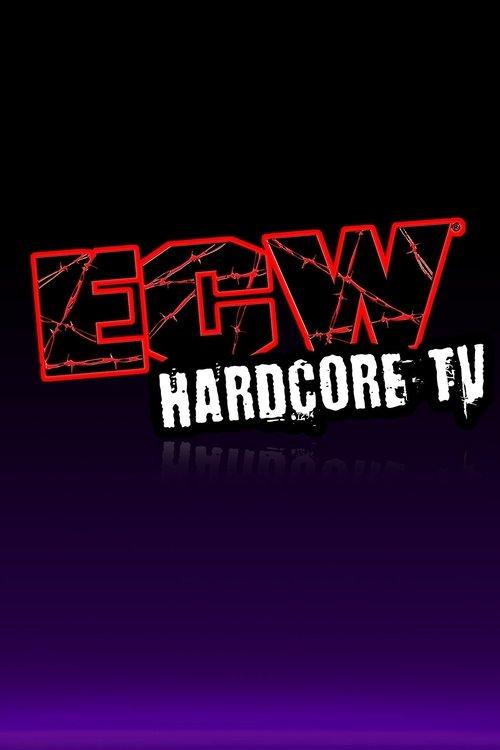 ECW Hardcore TV filmas online