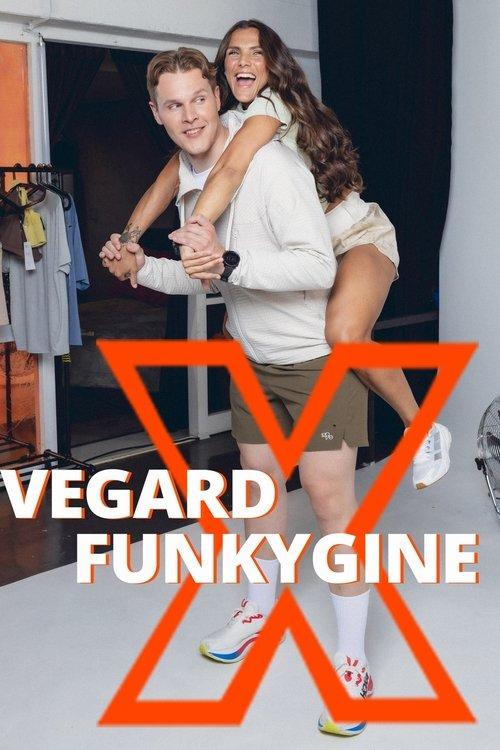 Vegard X Funkygine filmas online