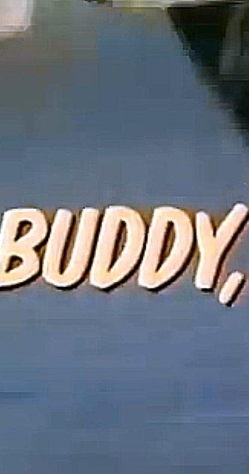 Run, Buddy, Run filmas online