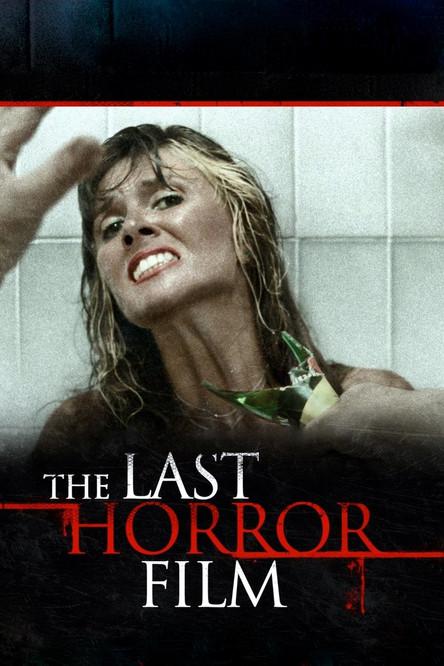 The Last Horror Film filmas online