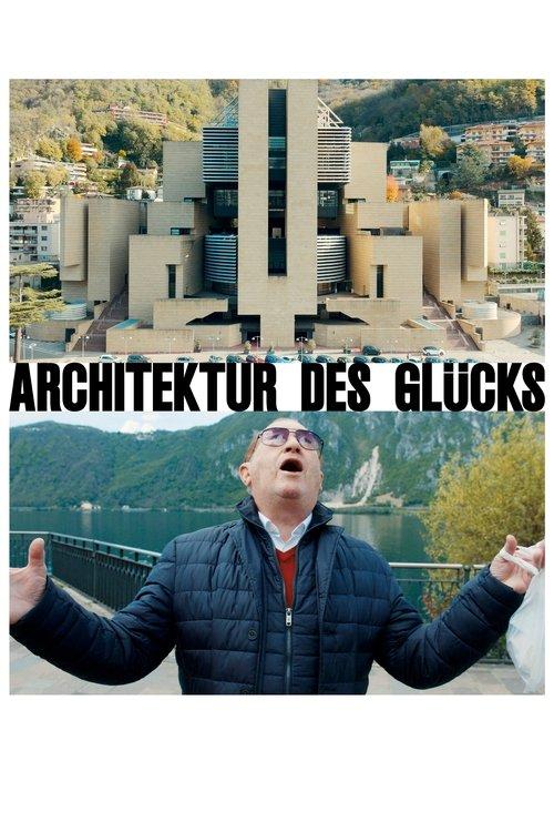 Architektur des Glücks filmas online