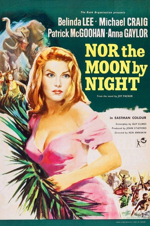 Nor the Moon by Night filmas online
