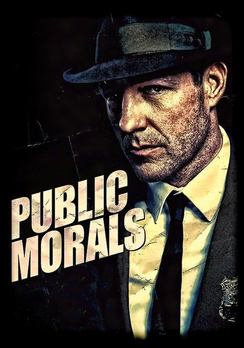 Public Morals filmas online