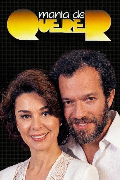 Mania de Querer filmas online