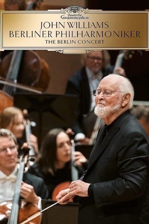 John Williams & the Berlin Philharmonic - The Berlin Concert filmas online
