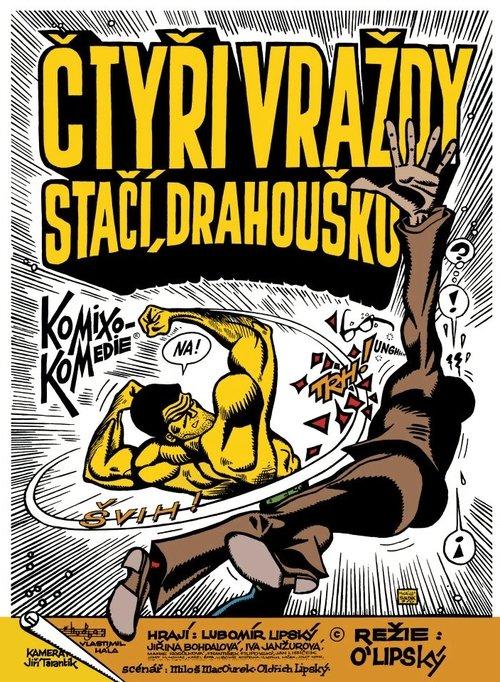 „Čtyři vraždy stačí, drahoušku“ filmas online