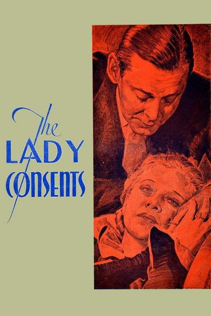 The Lady Consents filmas online