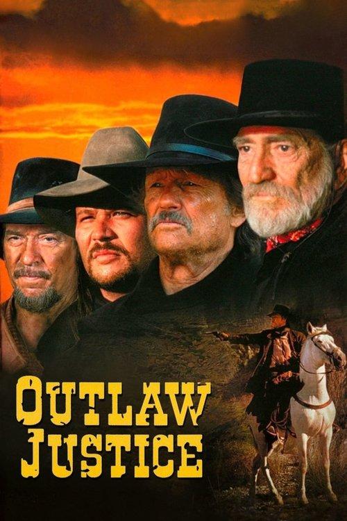 Outlaw Justice filmas online