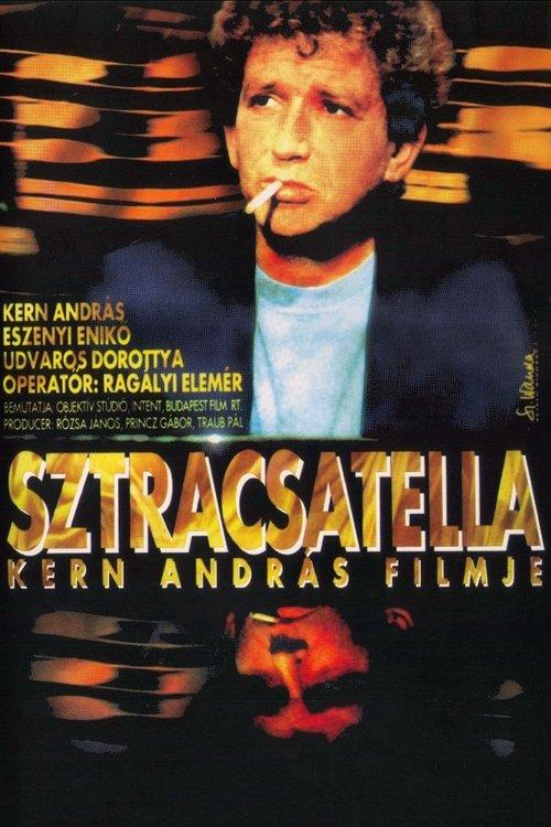 Sztracsatella filmas online