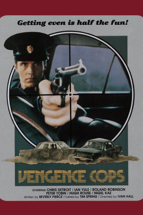 Vengeance Cops filmas online
