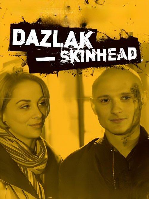 Dazlak – Skinhead filmas online