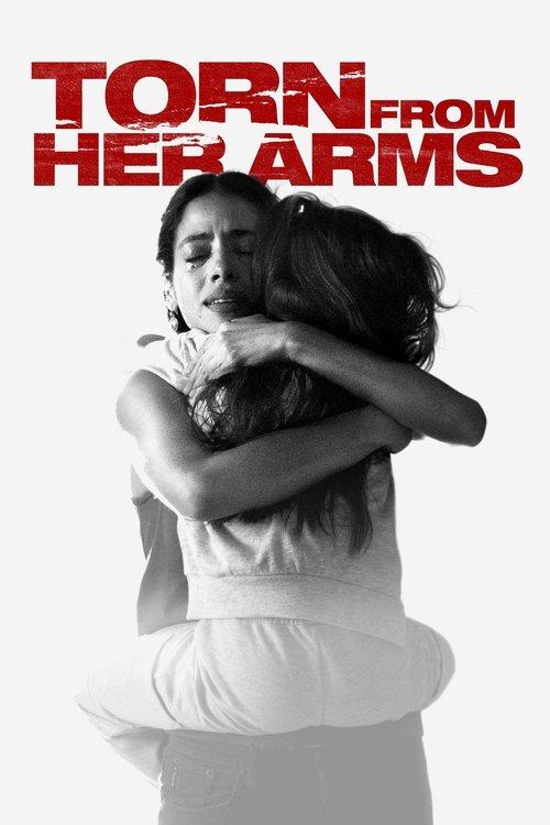 Torn from Her Arms filmas online