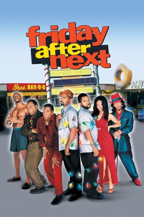 Friday After Next filmas online