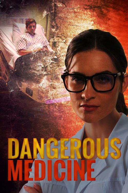 Dangerous Medicine filmas online