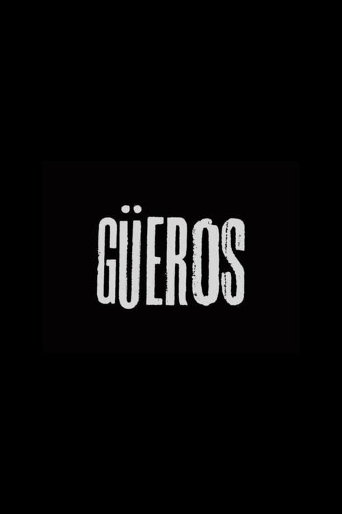 Güeros filmas online