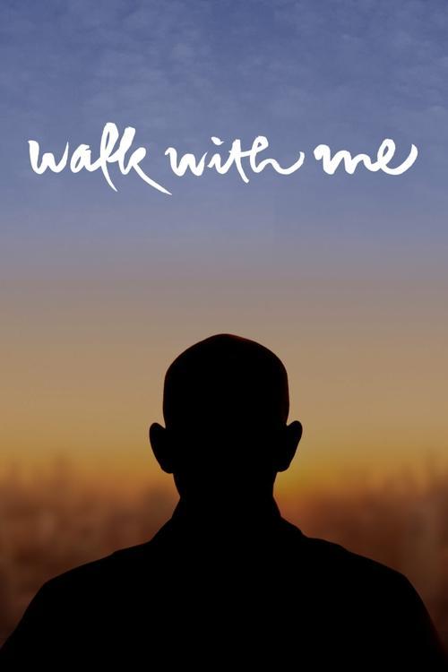 Walk with Me filmas online