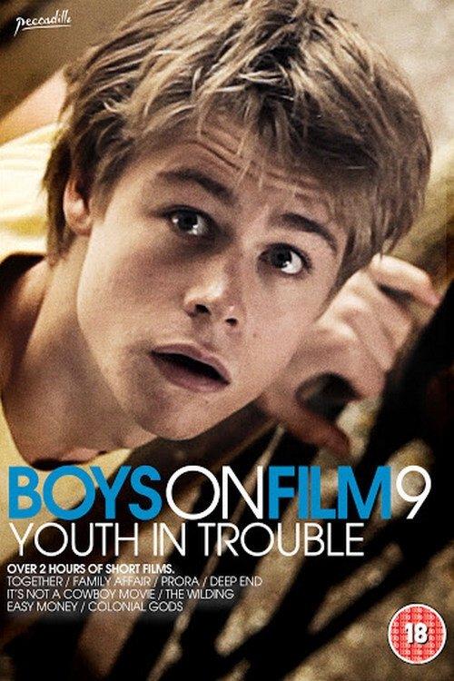 Boys On Film 9: Youth in Trouble filmas online
