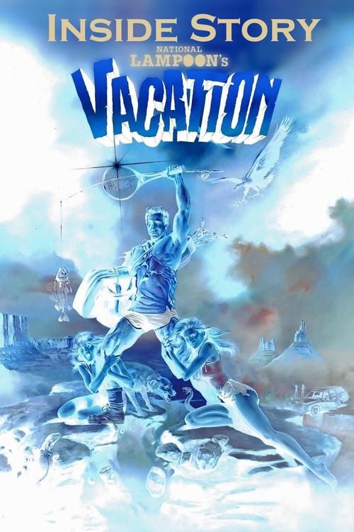 Inside Story: National Lampoon's Vacation filmas online