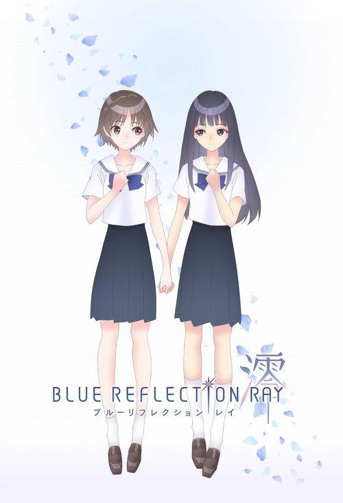 BLUE REFLECTION RAY/澪 filmas online