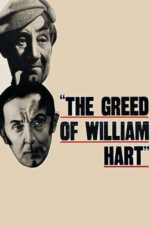 The Greed of William Hart filmas online