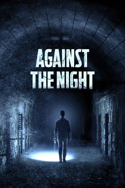Against the Night filmas online