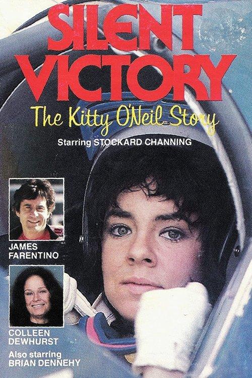 Silent Victory: The Kitty O'Neil Story filmas online