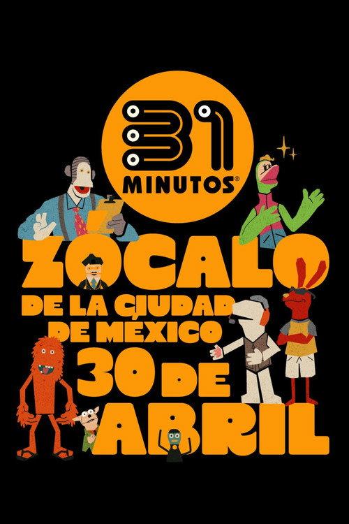 31 Minutos, desde el Zócalo de la Ciudad de México: Yo Nunca Vi Televisión filmas online