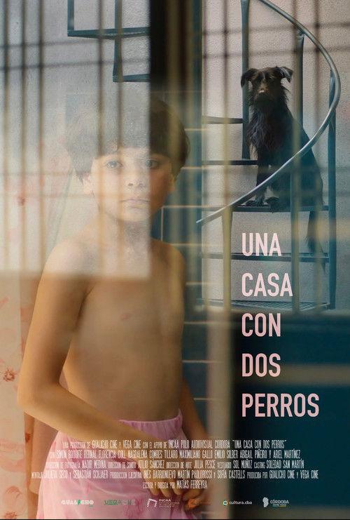 Una casa con dos perros filmas online