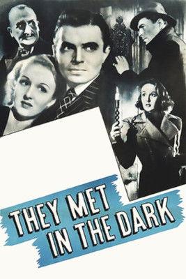 They Met in the Dark filmas online
