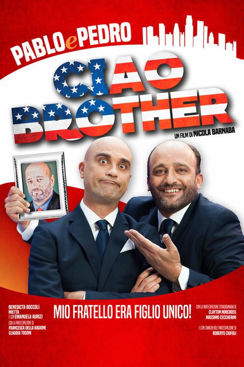 Ciao, Brother! filmas online