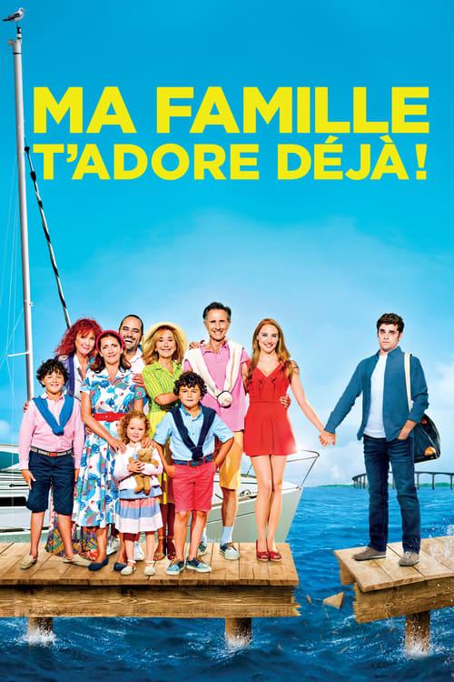 Ma famille t'adore déjà ! filmas online