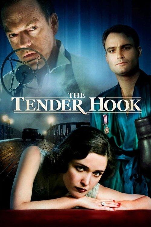 The Tender Hook filmas online
