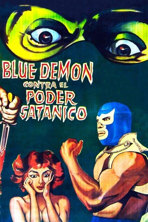 Blue Demon vs. el poder satánico filmas online